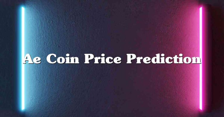 Ae Coin Price Prediction