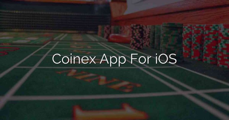 Coinex App For iOS