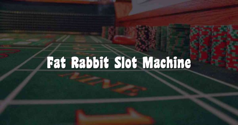 Fat Rabbit Slot Machine